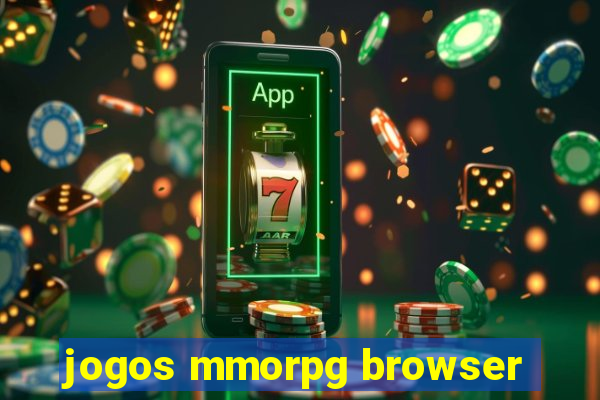 jogos mmorpg browser